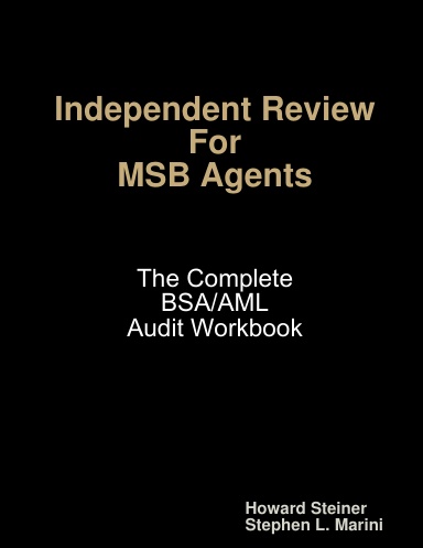 Independent Review for Agents of MSBs