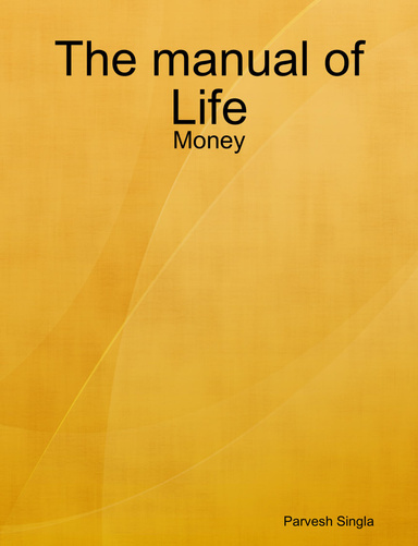 The manual of Life - Money