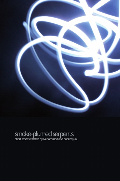 Smoke-plumed Serpent
