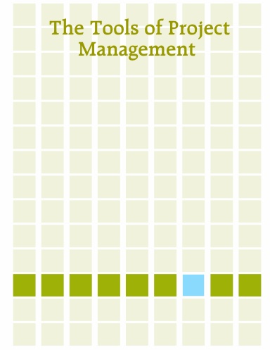 The Tools of Project Management