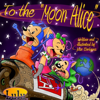 To the "Moon Alice"
