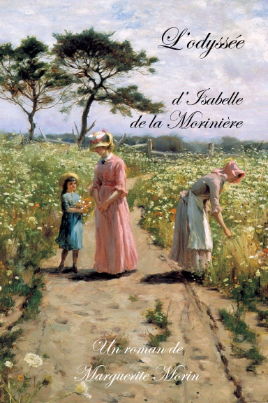 L'odyssée d'Isabelle de la Morinière