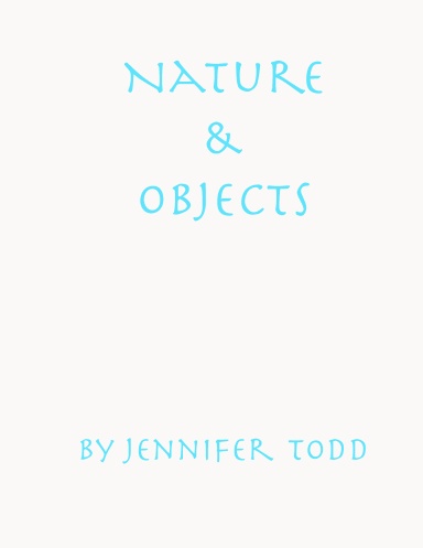 nature & objects