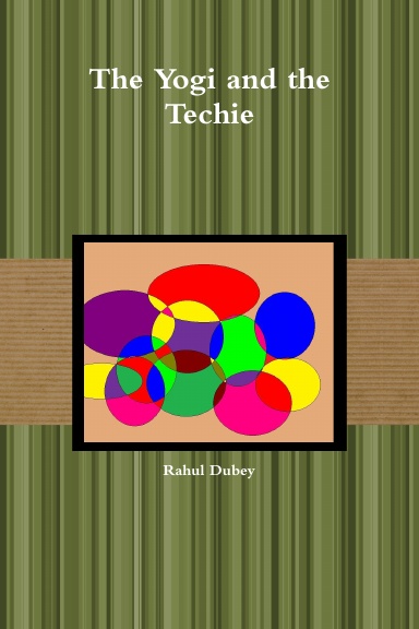 The Yogi and the Techie