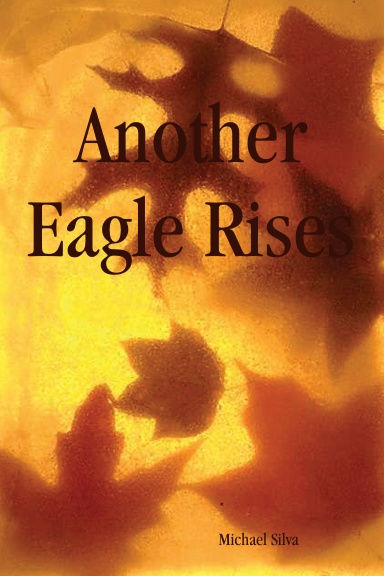 Another Eagle Rises