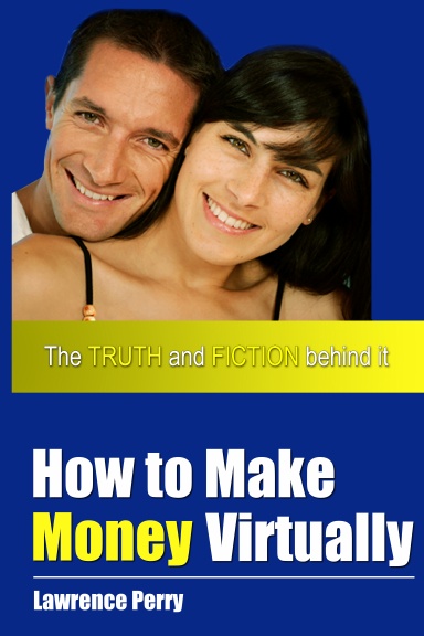 How To Make Money Virtually
