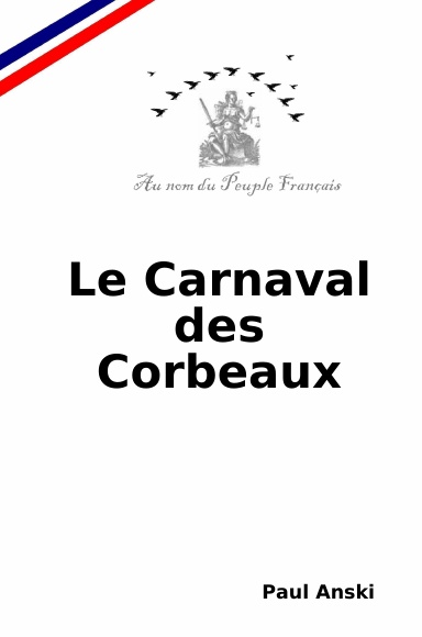 Le Carnaval des Corbeaux