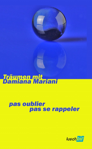 pas oublier, pas se rappeler
