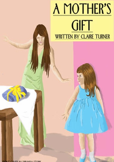 A Mother's Gift