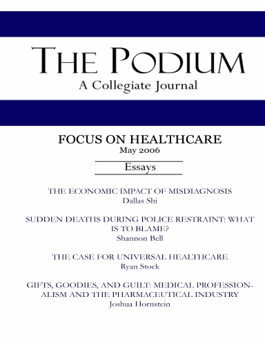 The Podium Journal: Focus on Healthcare