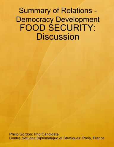 Summary of Relations - Democracy Development: FOOD SECURITY: Discussion