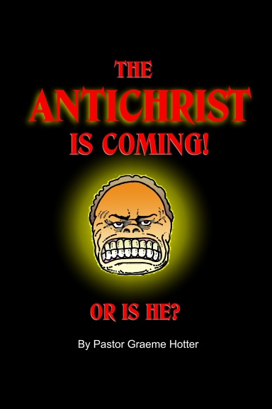 The Antichrist is Coming