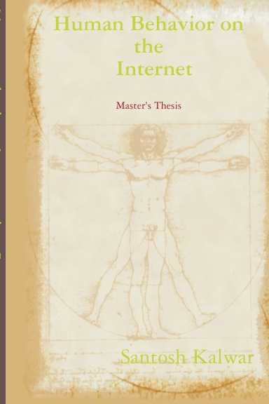 Human behavior on the Internet