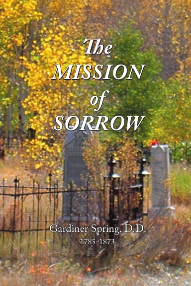 The Mission of Sorrow