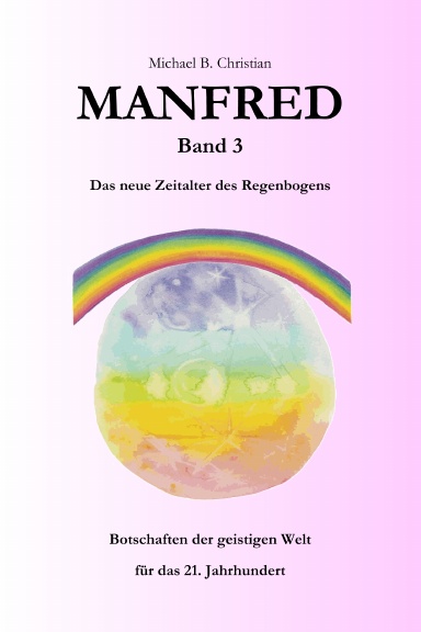 Manfred, Band 3 - Spiralrücken