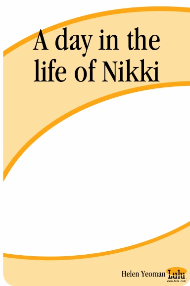 A day in the life of Nikki