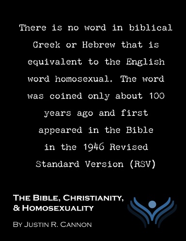The Bible, Christianity, & Homosexuality