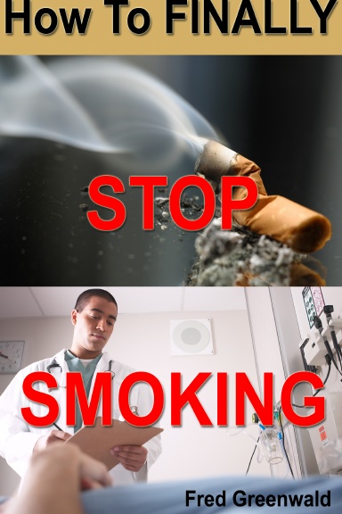 How To FINALLY STOP SMOKING