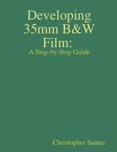 B&W Film Develop Step by Step