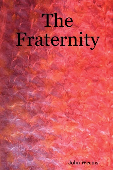 The Fraternity