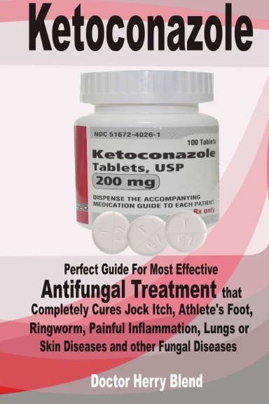 KETOCONAZOLE: Perfect Guide For Most Effective Antifungal ...
