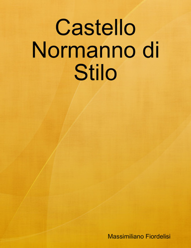 Castello Normanno di Stilo
