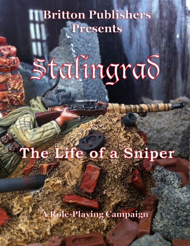 Stalingrad: The Life of a Sniper