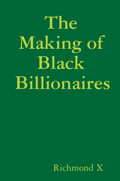 The making of Black Billionaires