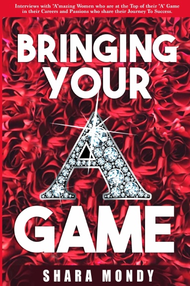 BRINGING YOUR A GAME