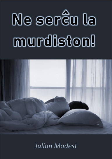 Ne serĉu la murdiston! (PDF)