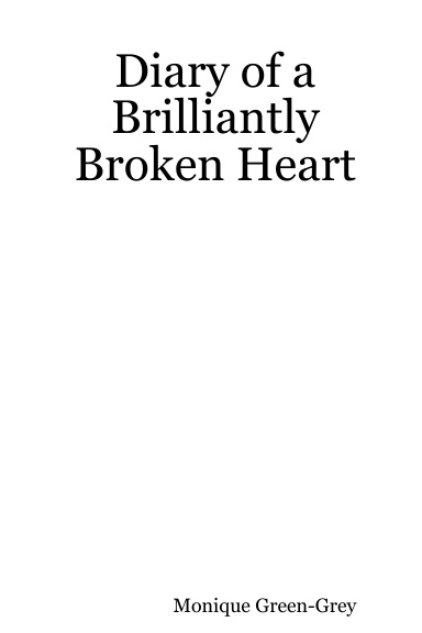 Diary of a Brilliantly Broken Heart