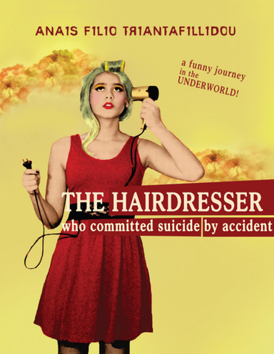 The Hairdresser Who Committed Suicide By Accident