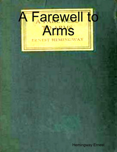 A Farewell to Arms