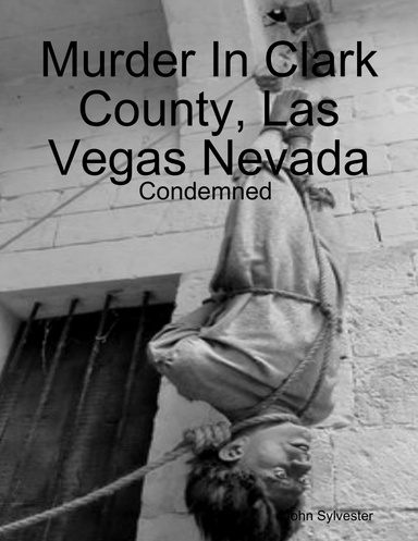 Murder In Clark County, Las Vegas Nevada