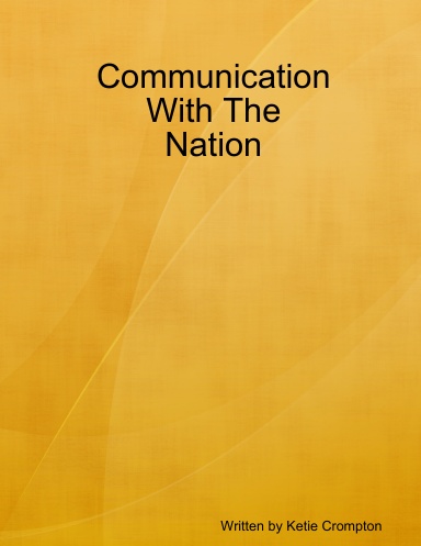 Communication With The Nation