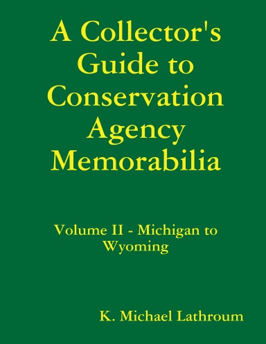A Collector's Guide to Conservation Agency Memorabilia vol. II