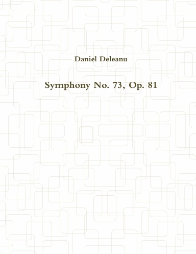 Symphony No. 73, Op. 81