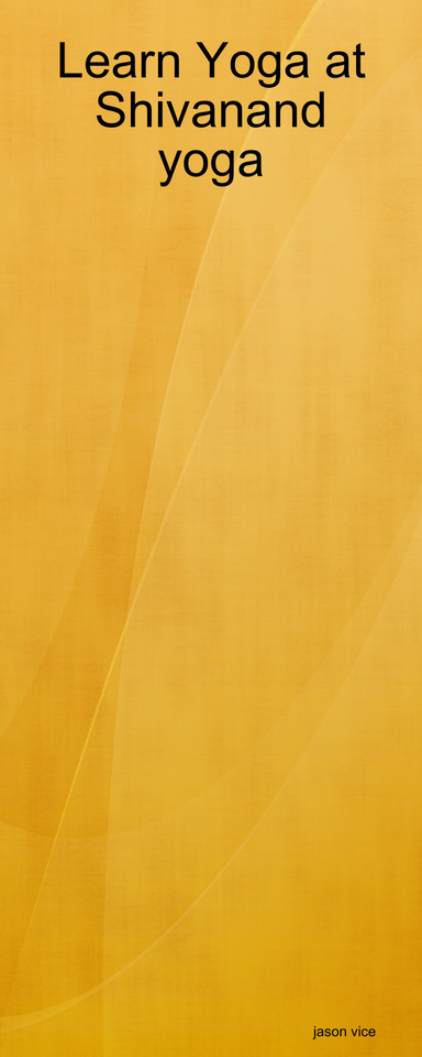 Learn Yoga at Shivanand yoga