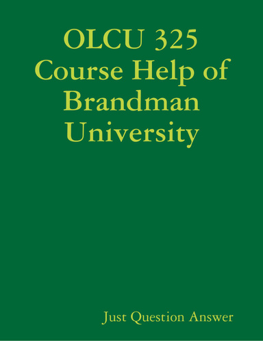 OLCU 325 Course Help of Brandman University
