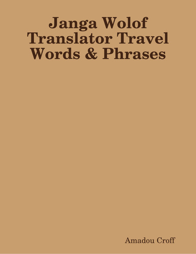 Janga Wolof Translator Travel Words & Phrases