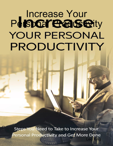 Increase Your Personal Productivity