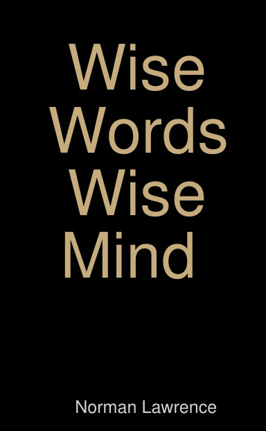 Wise Words Wise Mind