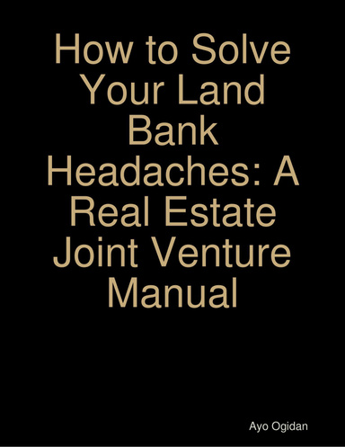 How to Solve Your Land Bank Headaches