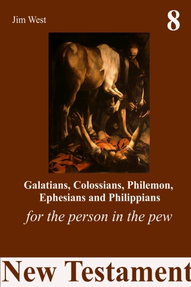 Galatians, Colossians, Philemon, Ephesians and Philippians: For the Person in the Pew