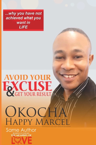 AVOID YOUR EXCUSE AND GET YOUR RESULT