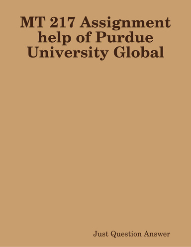 MT 217 Assignment help of Purdue University Global