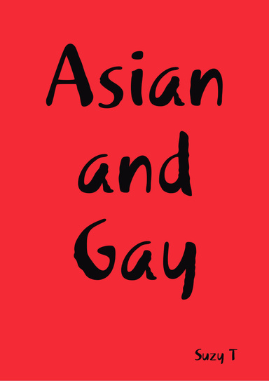 Asian and Gay