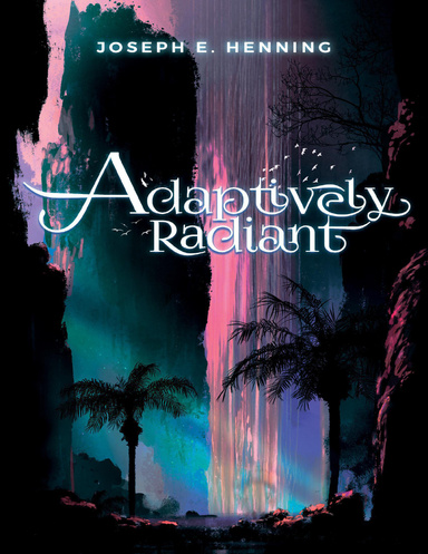 Adaptively Radiant