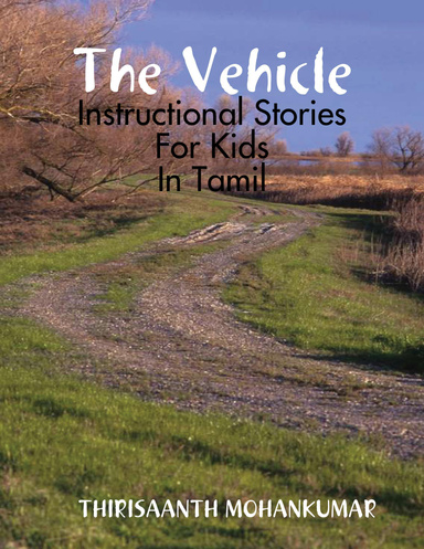 The Vehicle - Instructional Stories for Kids in Tamil