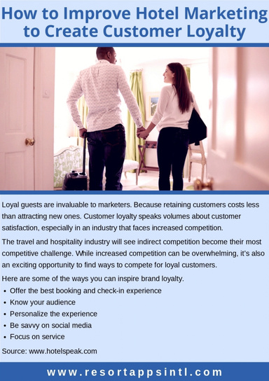 How to Improve Hotel Marketing to Create Customer Loyalty